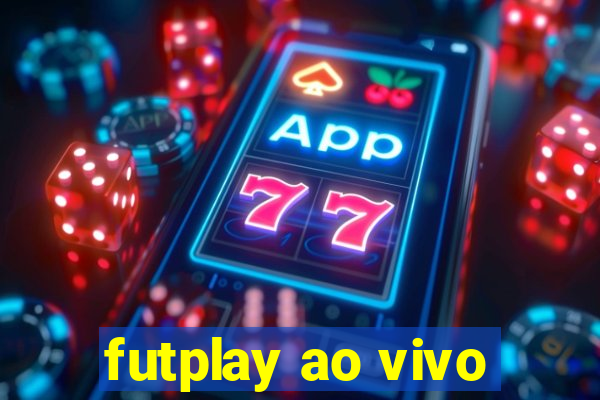 futplay ao vivo